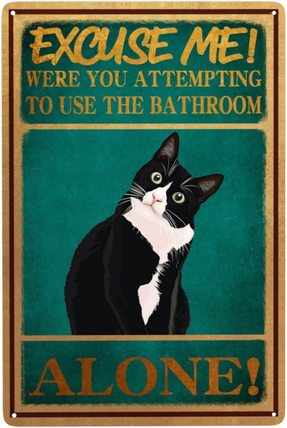 Home Alone Bathroom - Targhe in Latta Retrò Gatto Tuxedo